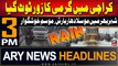 ARY News 3 PM Headlines 8th July 2024 | Heavy Rain in Karachi | Prime Time Headlines