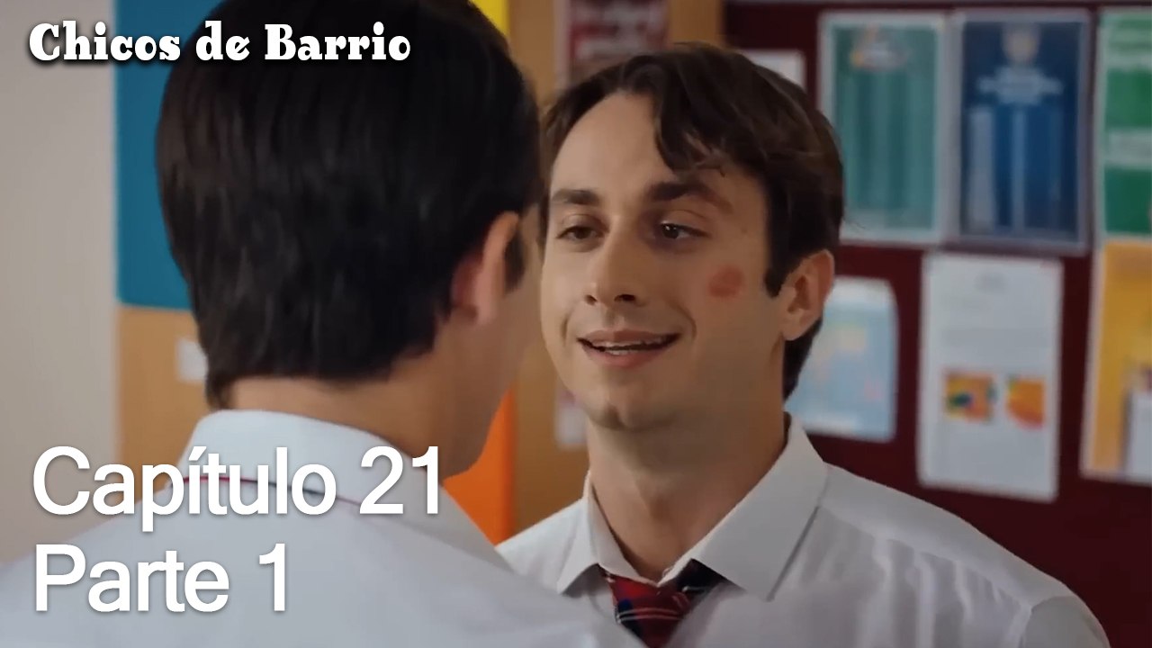 Capítulo 21 Parte 1- Chicos de Barrio