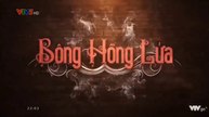 Bông hồng lửa Tập 7 phim Thái Lan lồng tiếng VTV