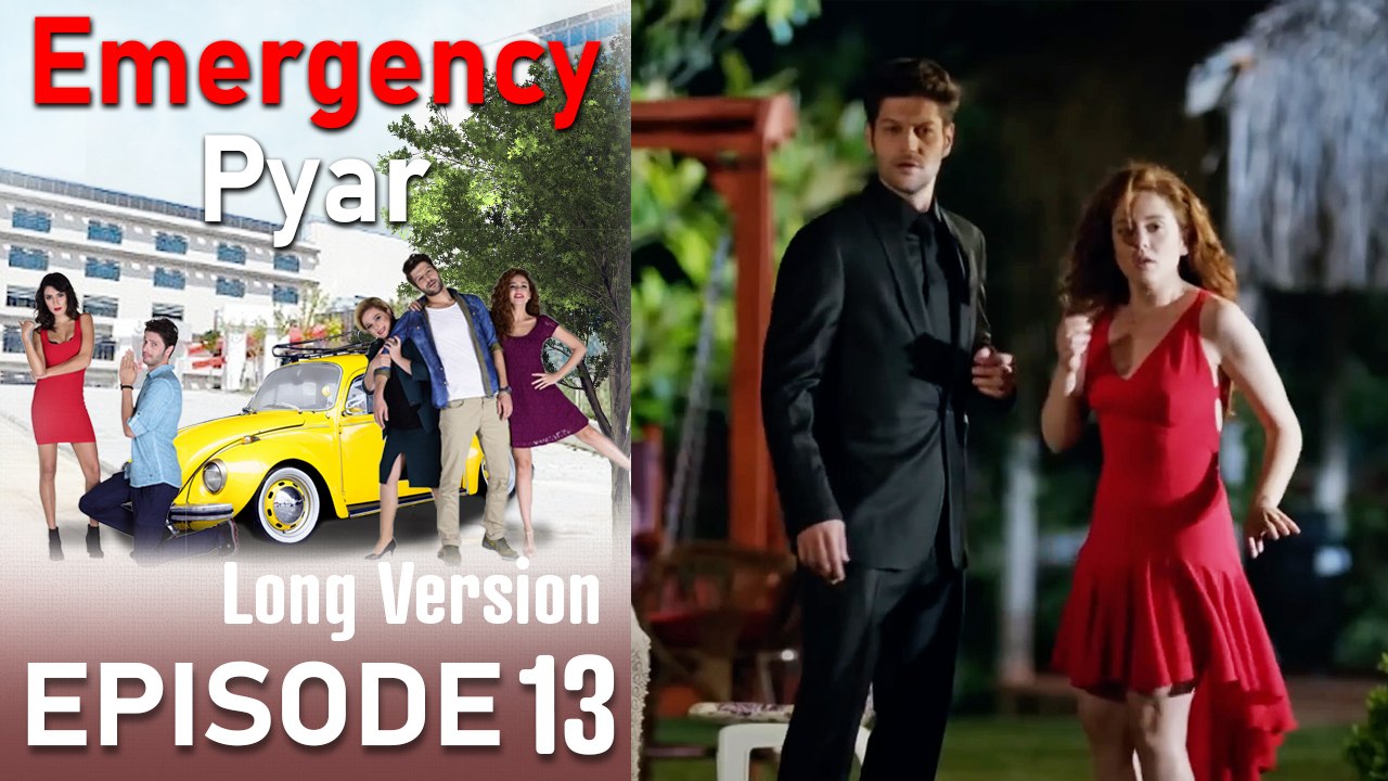 Emergency Pyar Episode 13 (Long Version)