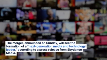 Paramount Global And Skydance Media Ink $28B Merger, Forming New Entity