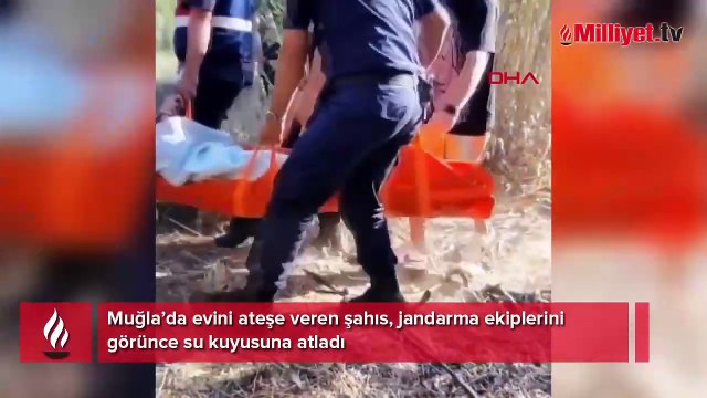 Evini yakıp, gelen jandarmayı görünce kuyuya atladı!
