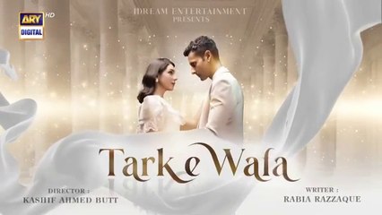 Tark e Wafa Episode 2 | Nex Gen TV | 7 July 2024 | ARY Digital Drama videoplayback (3)