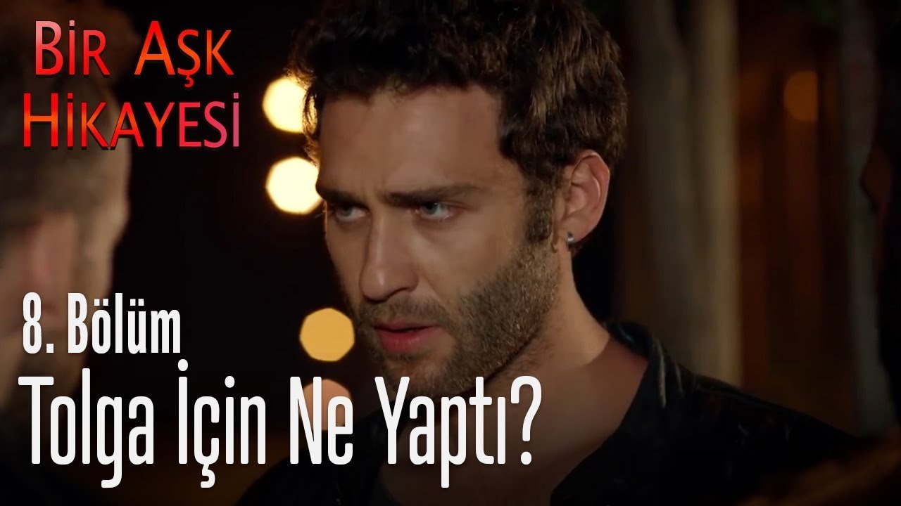 Korkut, Tolga için ne yaptı¿ - Bir Aşk Hikayesi