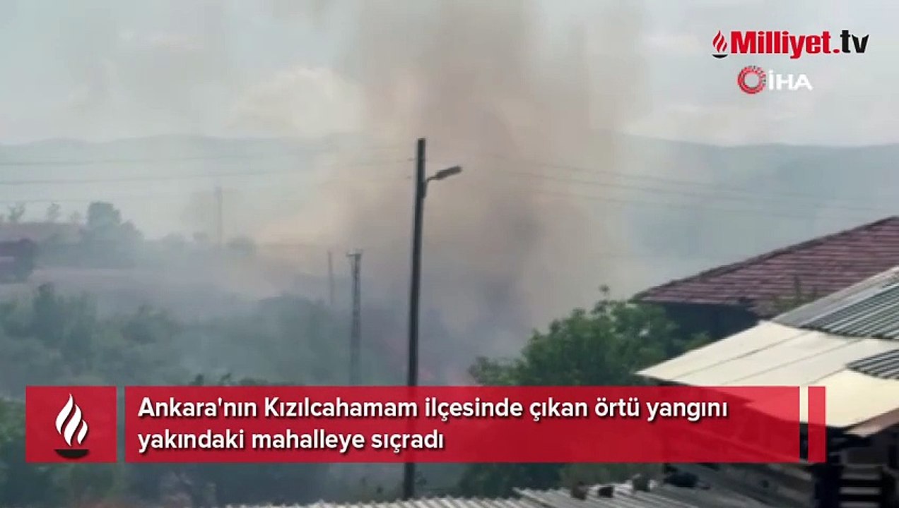 Ankara'da korkutan yangın! Alevler yerleşim yerlerine ulaştı
