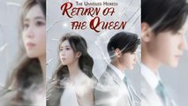 The Unveiled Heiress Return of the Queen Full Drama