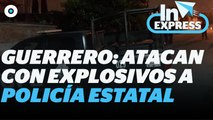 Atacan a el cuartel de la Polícia Estatal de Guerrero I Reporte Indigo