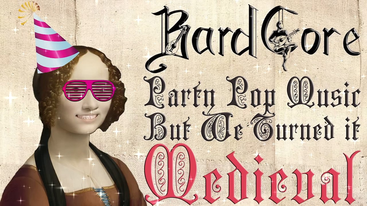 Party Pop Music But We Turned It Medieval (Bardcore Parody Covers)