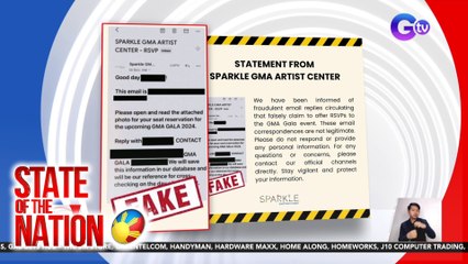 Download Video: Sparkle GMA Artist Center, nagbabala kaugnay sa kumakalat na pekeng email invitation para sa GMA Gala 2024 | SONA