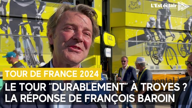 La réaction de François Baroin après l'étape Troyes-Troyes du Tour de France 2024