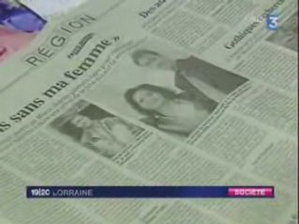 FR3 Nancy 14 mois de séparation imposée