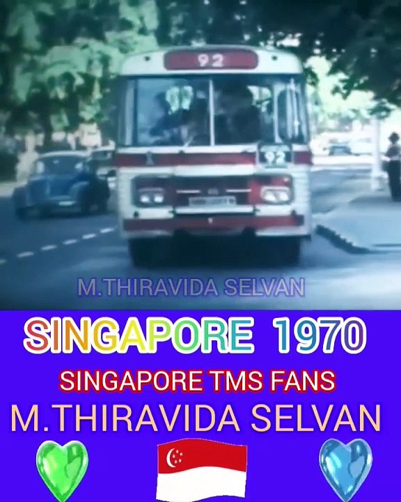 எனது தாய்நாடு சிங்கப்பூர் 1970 எனது நாடு நேர்மையான நாடு SINGAPORE TMS FANS M.THIRAVIDA SELVAN