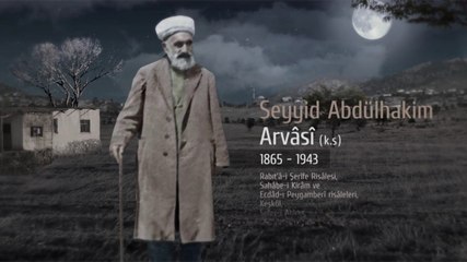 Seyyid Abdülhakîm Efendi Hazretleri - 1. Bölüm