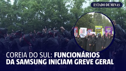 COREIA DO SUL: Funcionários da Samsung iniciam greve geral