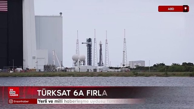 Yerli ve milli haberleşme uydusu Türksat 6A uzaya fırlatıldı