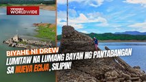 Lumitaw na lumang bayan ng Pantabangan sa Nueva Ecija, silipin | Biyahe ni Drew