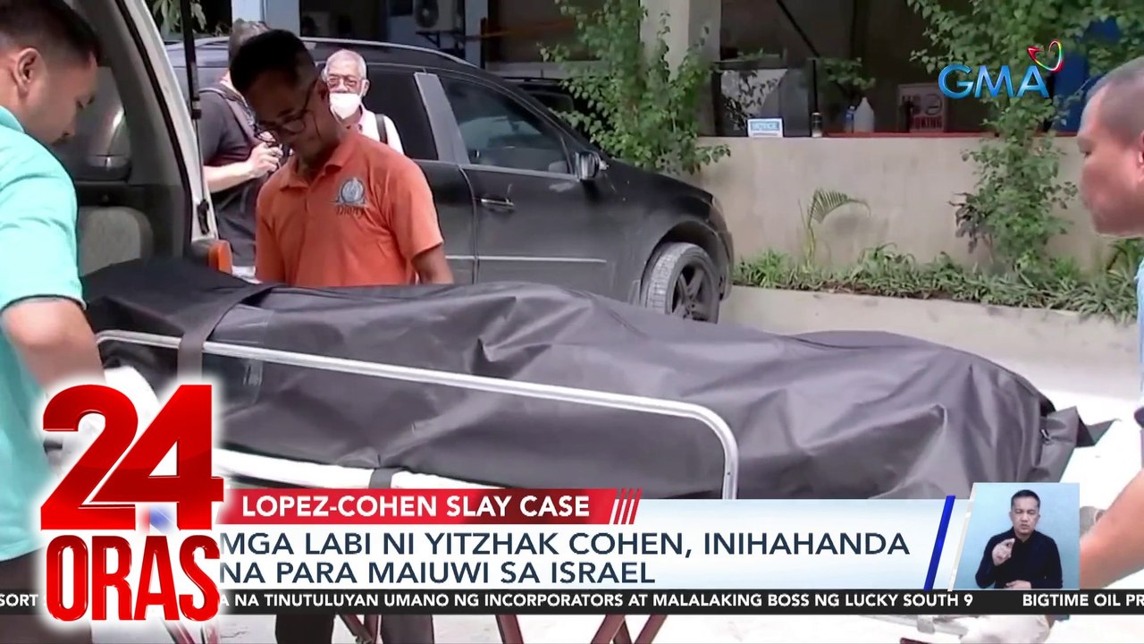 Mga labi ni Yitzhak Cohen, inihahanda na para maiuwi sa Israel (July 8, 2024 report) | 24 Oras