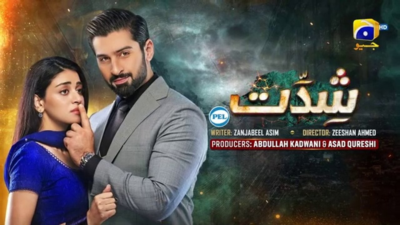المسلسل الباكستاني Shiddat الحلقة 45 مترجم للعربي | المسلسل الباكستاني شدات الحلقة 45 مترجم للعربي