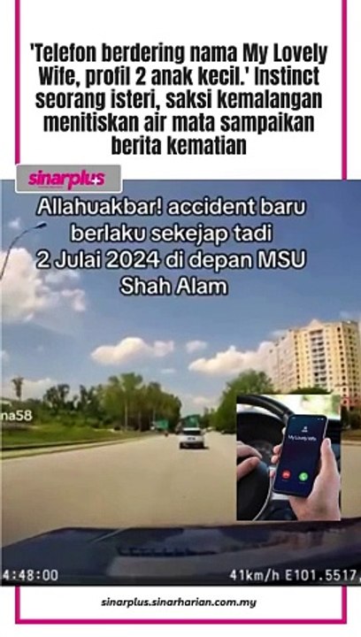 Kuatnya naluri isteri, call suami sebab tak sedap hati rupa-rupanya si suami maut