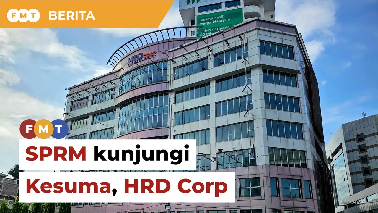 SPRM kunjungi Kesuma, HRD Corp ambil dokumen