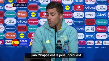 Rodri : "Mbappé a cette capacité à faire des dégâts à tout moment"