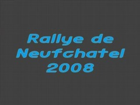 Rallye de Neufchatel 2008