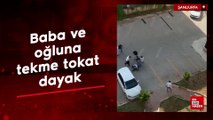 Şanlıurfa'da baba ve oğlunu tekme tokat dövdüler