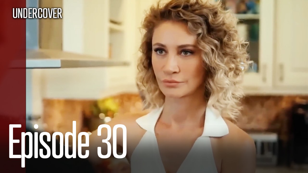 Undercover Episode 30