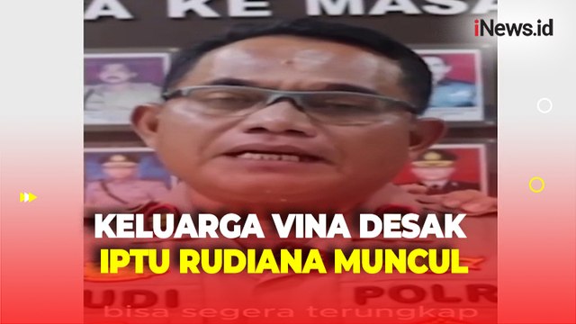 Keluarga Vina Desak Iptu Rudiana Muncul Jelaskan Fakta Pembunuhan Vina