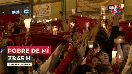 'Pobre de mí': Despide las mejores fiestas del mundo con Navarra Televisión