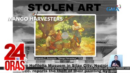 Obrang "Mango Harvesters" ni Fernando Amorsolo, ninakaw mula sa isang museo sa Negros Occ. | 24 Oras