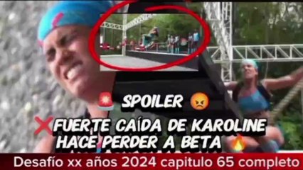 DESAFIO XX AÑOS 2024 CAPITULO 65 AL 68 COMPLETO  POR CULPA DE KAROLINE BETA PIERDE  Omega gana ❌