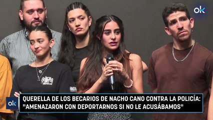 Querella de los becarios de Nacho Cano contra la Policía: "Amenazaron con deportarnos si no le acusábamos"