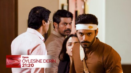 Öylesine Derin 10. Bölüm Fragmanı | 10 Temmuz Çarşamba