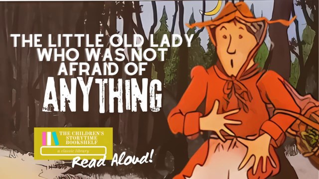 The Little Old Lady Who Was Not Afraid of Anything - Autumn Scarecrow Read Aloud Books for Halloween