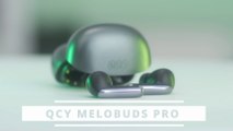 It Shouldn't Sound THIS Good! QCY MeloBuds Pro Review 