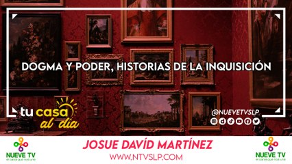 Dogma y Poder, Historias de la Inquisición