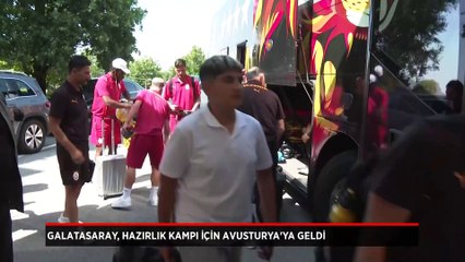 Galatasaray, hazırlık kampı için Avusturya'ya geldi