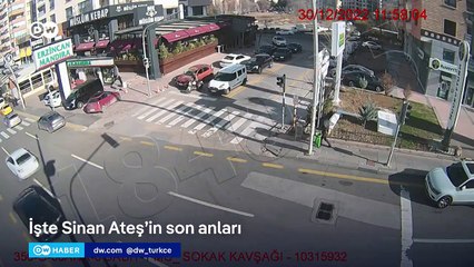 Sinan Ateş'in öldürülmeden önceki görüntüleri: Tetikçi 47 dakika beklemiş