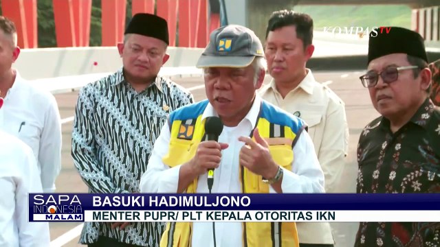 Menteri PUPR, Basuki Hadimuljono Respons soal Fasilitas dan Infrastruktur IKN yang Belum Siap