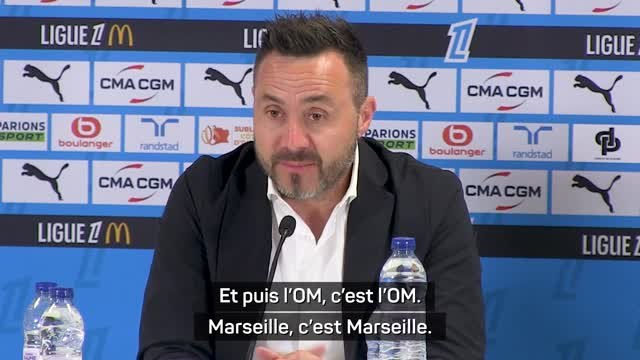 Marseille - De Zerbi : L'OM, c'est l'OM, c'est une décision que je voulais à tout prix prendre