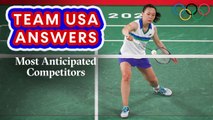 Who are Team USA's Most Anticipated Competitors at the Olympics & Paralympics