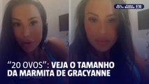 Gracyanne Barbosa impressiona falando de dieta