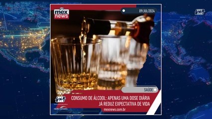 mexnews - Consumo de álcool: apenas uma dose diária já reduz expectativa de vida
