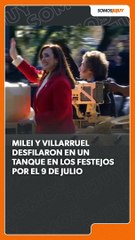 Milei y Villarruel se subieron a un tanque de guerra en el desfile del 9 de julio