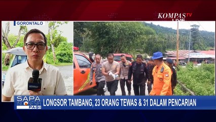 Longsor Tambang di Bone Gorontalo, 23 Orang Tewas dan 31 Dalam Pencarian