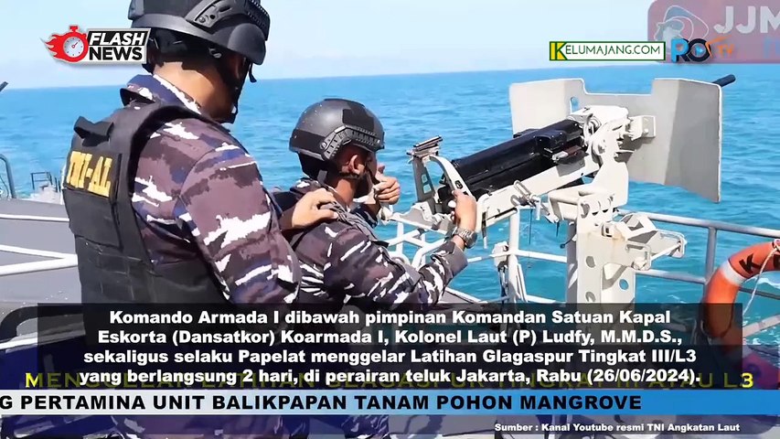 Unsur Satkor Koarmada I Gelar Latihan Glagaspur Tingkat III di Teluk Jakarta