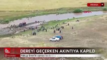 Erzurum'da dereyi geçerken akıntıya kapıldı, cansız bedeni bulundu