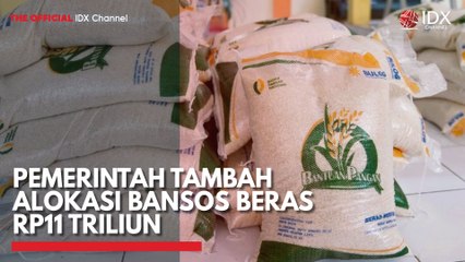 Pemerintah Tambah Alokasi Bansos Beras Rp11 Triliun