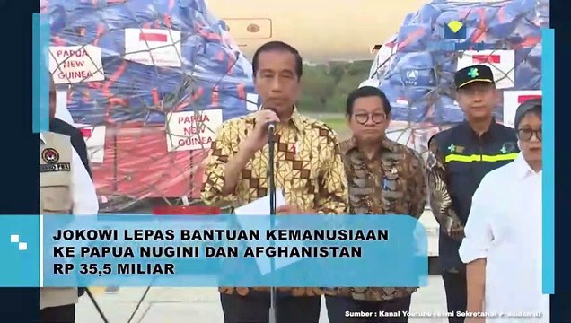 Jokowi Lepas Bantuan Kemanusiaan ke Papua Nugini dan Afghanistan Rp 35,5 Miliar